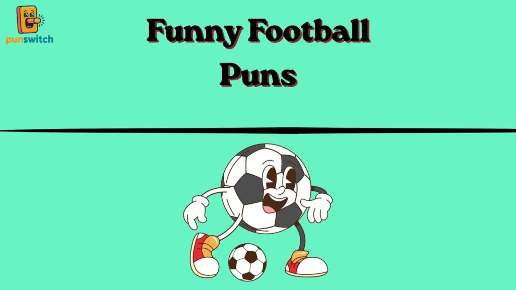 Funny Football Puns