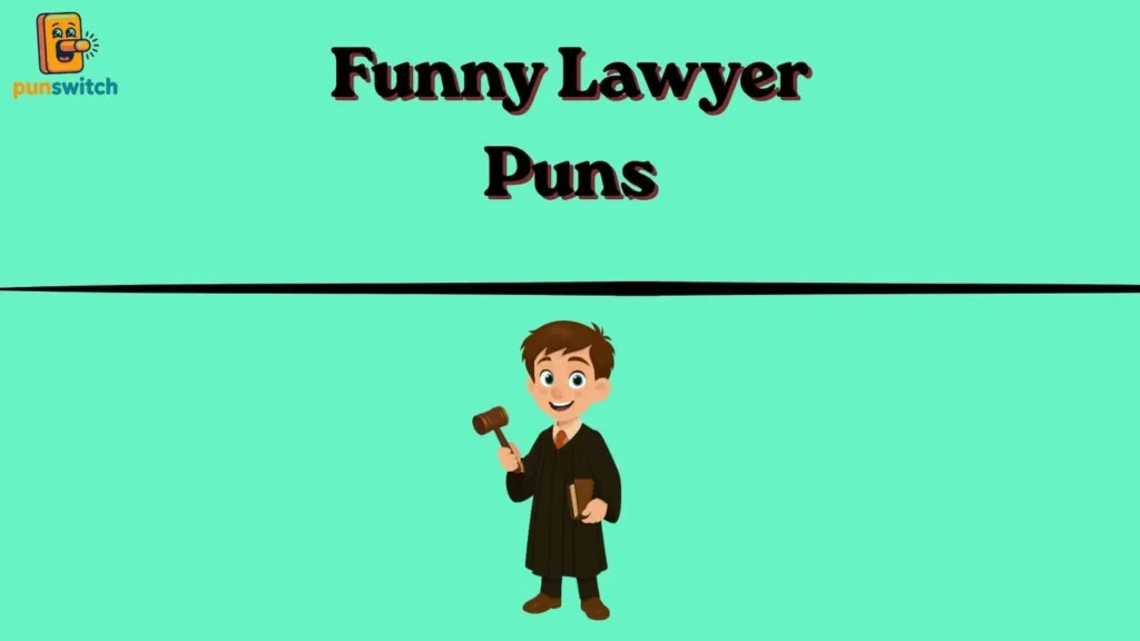 Funny Lawyer Puns