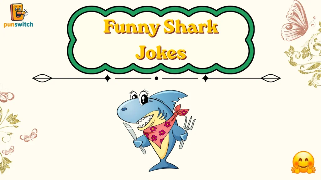 Shark Jokes