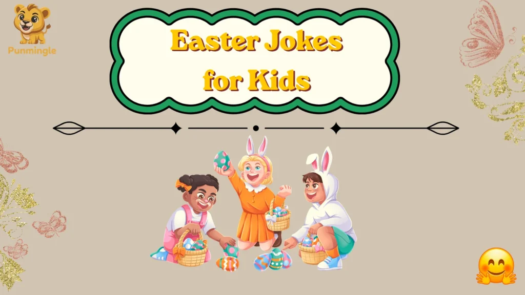 Easter Jokes for Kids