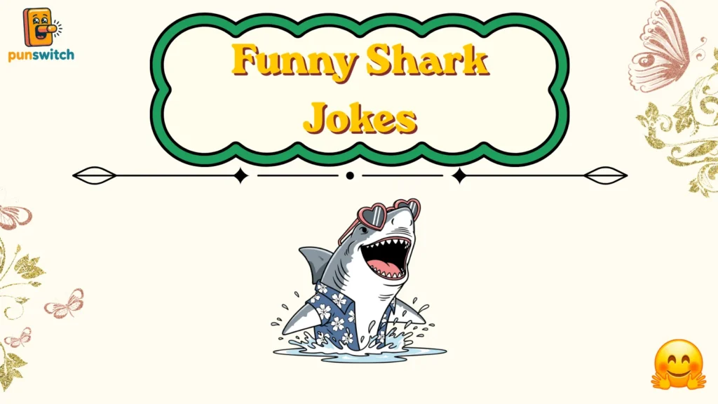 Shark Jokes