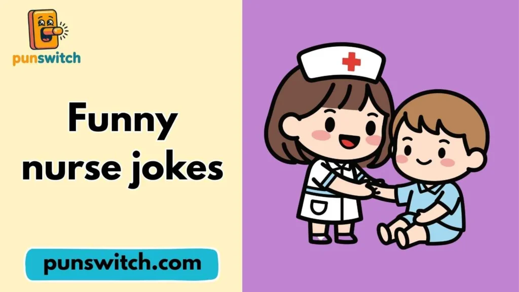 Funny nurse jokes