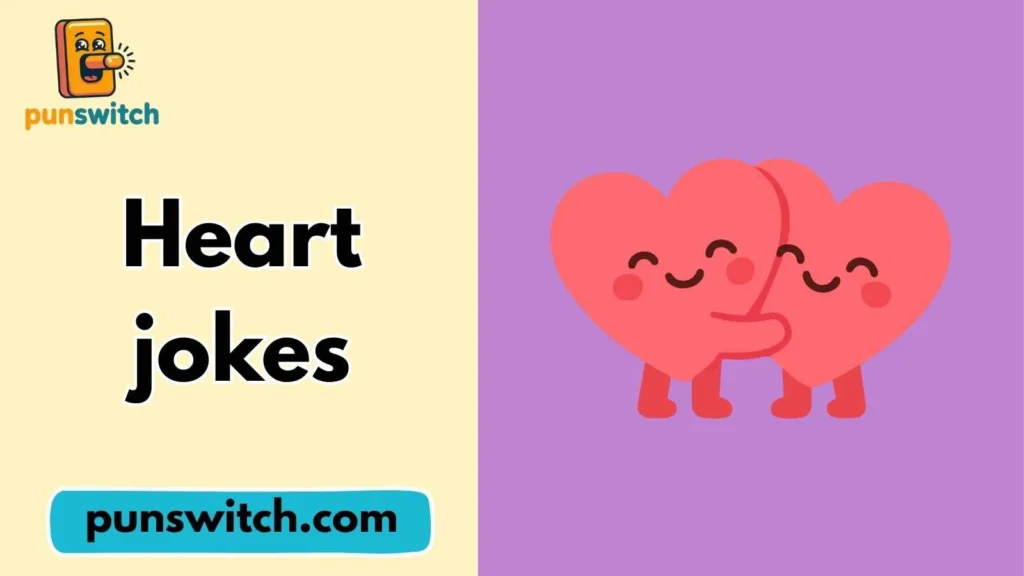Heart jokes
