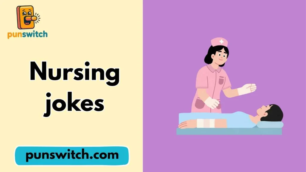 Nursing jokes