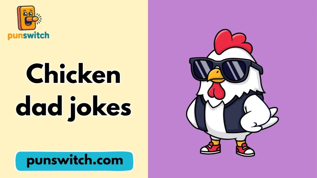 Chicken dad jokes