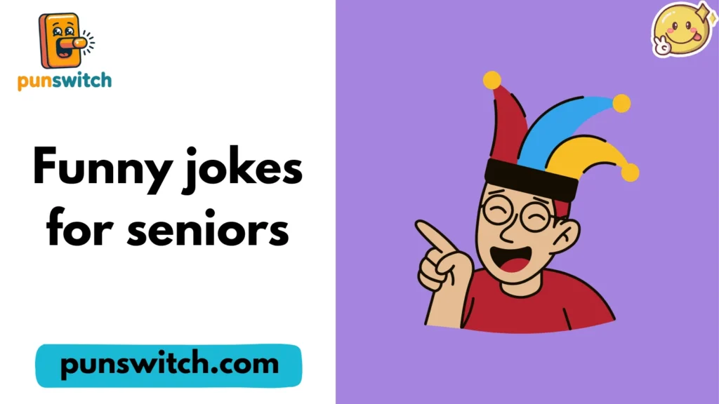Funny jokes for seniors