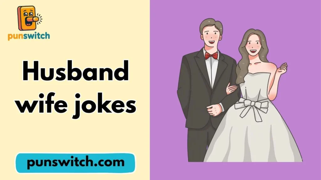 Husband wife jokes