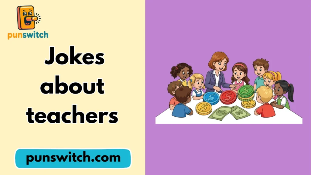 Jokes about teachers