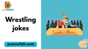 Wrestling jokes