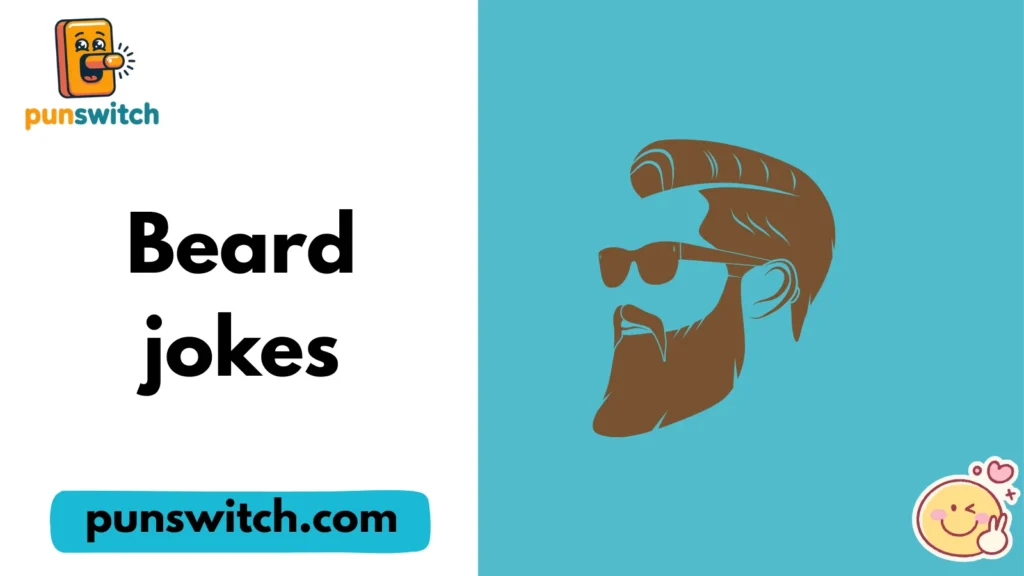 Beard jokes
