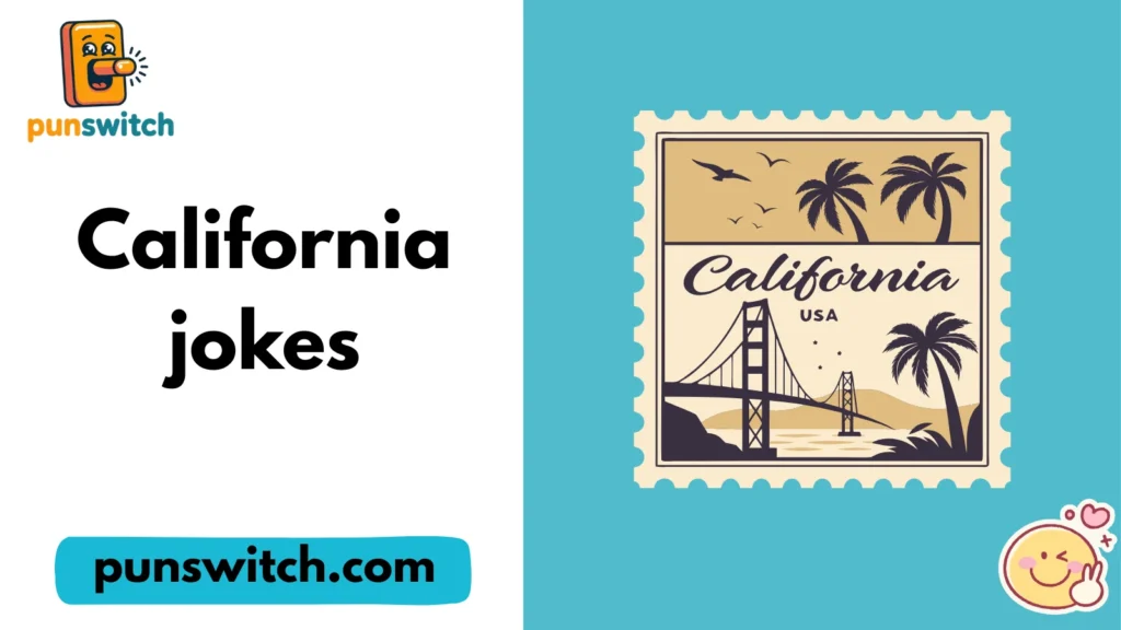 California jokes
