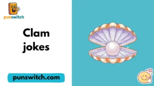 Clam jokes