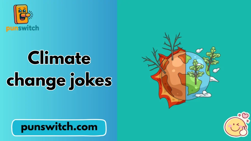 Climate change jokes