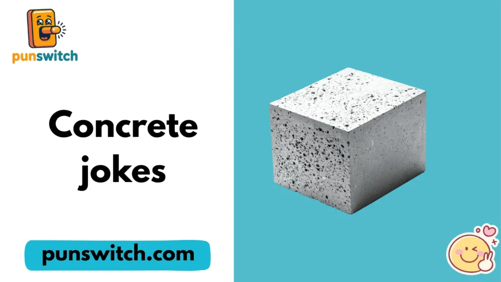 Concrete jokes