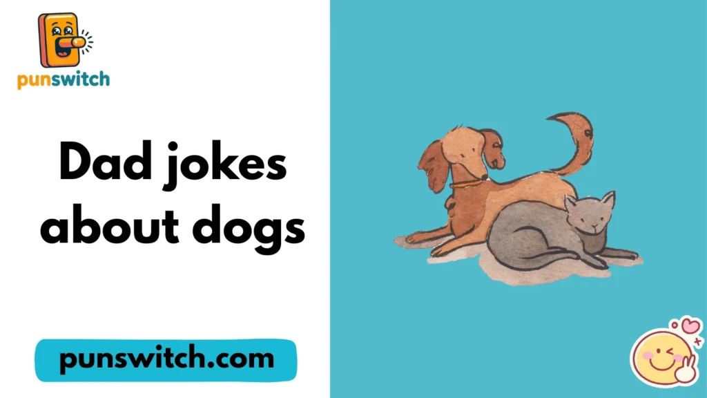 Dad jokes about dogs