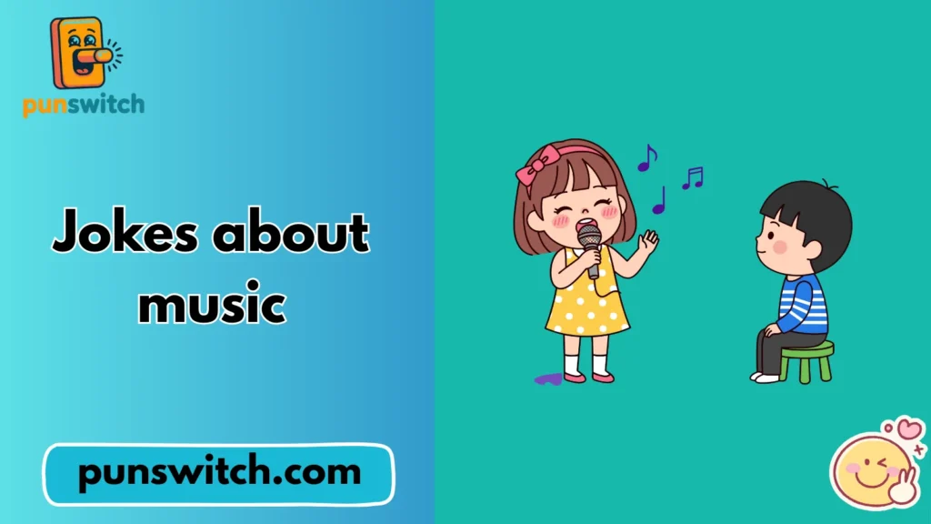 Jokes about music