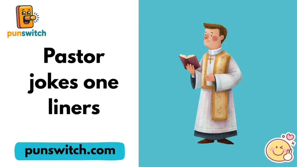 Pastor jokes one liners