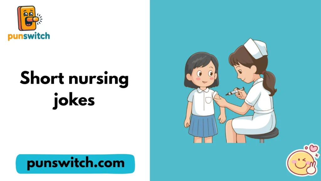 Short nursing jokes