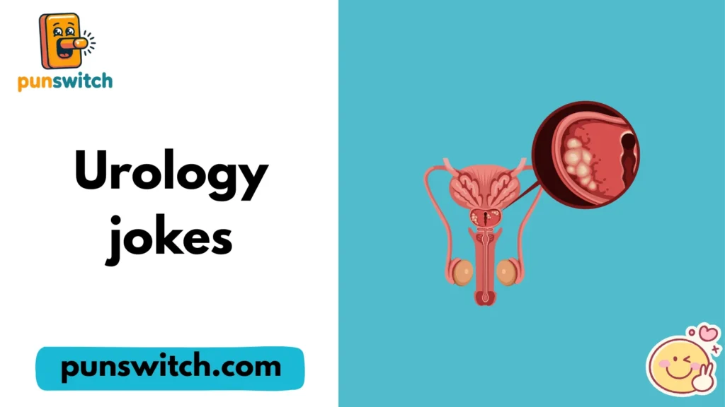 Urology jokes