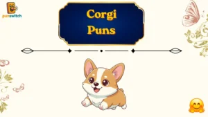 Corgi Puns