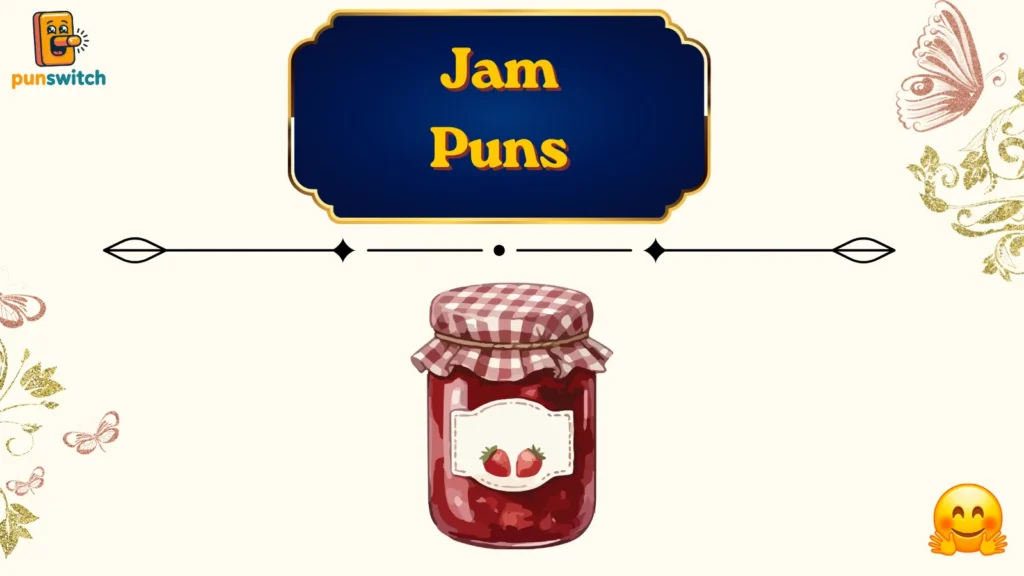Jam Puns