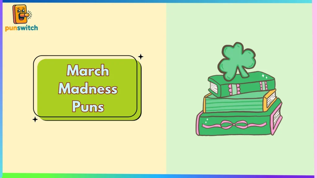 March Madness Puns