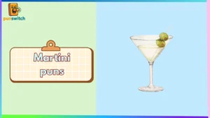 Martini puns