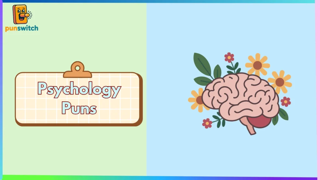 Psychology Puns