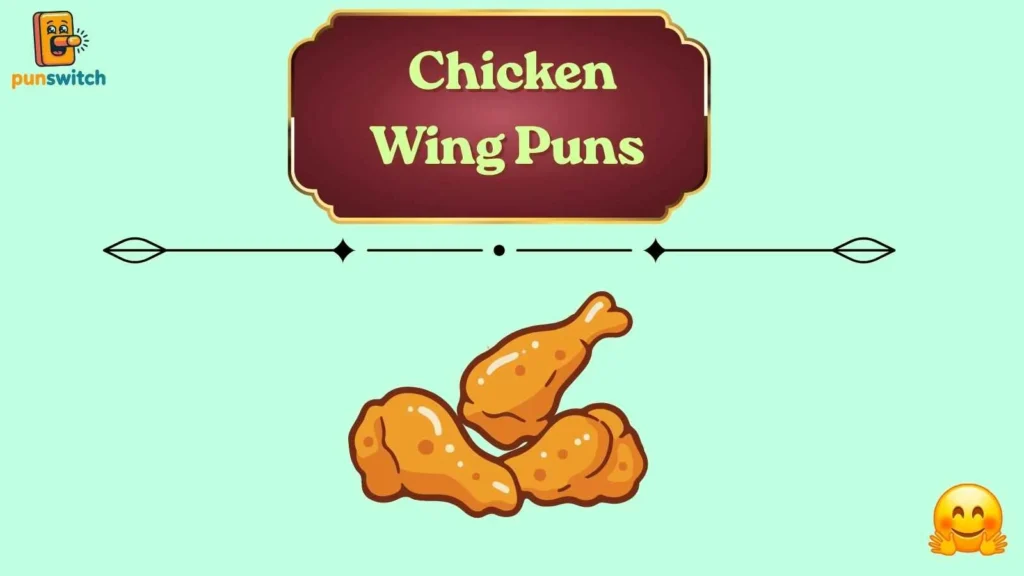 Chicken Wing Puns