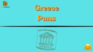 Greece Puns