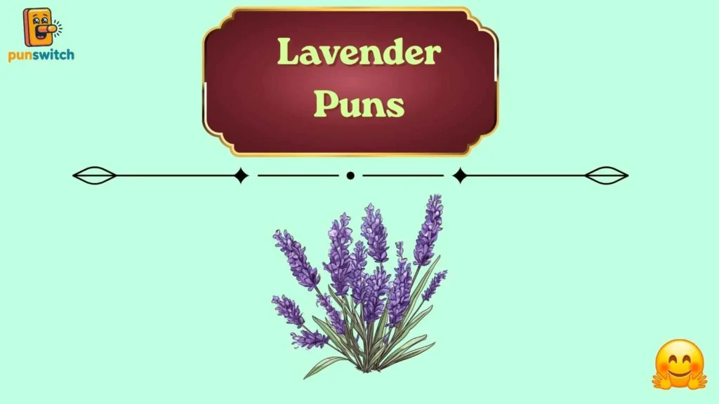 Lavender Puns