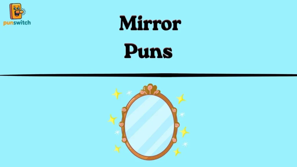 Mirror Puns