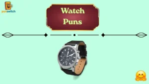 Watch Puns